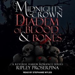 Diadem of Blood and Bones: Midnight's Crown - Proserpina, Ripley