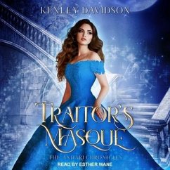 Traitor's Masque: A Reimagining of Cinderella - Davidson, Kenley