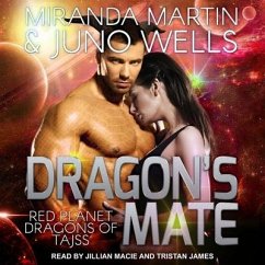 Dragon's Mate - Martin, Miranda; Wells, Juno