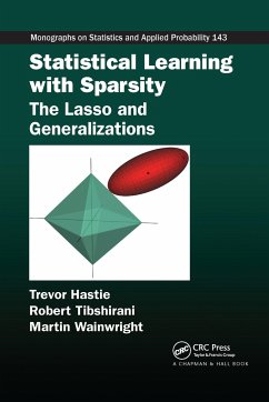 Statistical Learning with Sparsity - Hastie, Trevor; Tibshirani, Robert; Wainwright, Martin