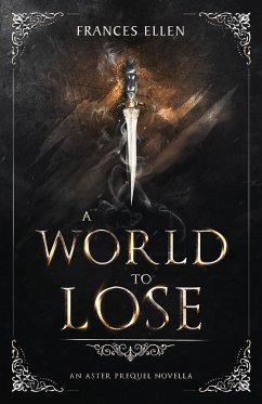 A World To Lose - Ellen, Frances