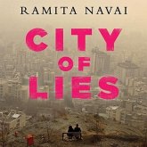 City of Lies Lib/E: Love, Sex, Death, and the Search for Truth in Tehran
