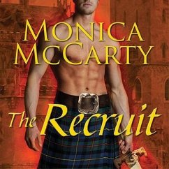 The Recruit: A Highland Guard Novel - Mccarty, Monica
