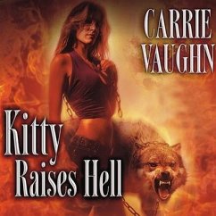 Kitty Raises Hell Lib/E - Vaughn, Carrie