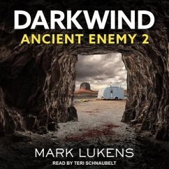 Darkwind Lib/E: Ancient Enemy 2 - Lukens, Mark