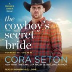 The Cowboy's Secret Bride Lib/E