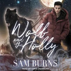 Wolf and the Holly Lib/E - Burns, Sam