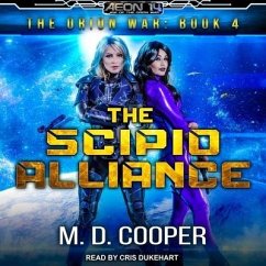 The Scipio Alliance Lib/E - Cooper, M. D.