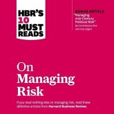 Hbr's 10 Must Reads on Managing Risk Lib/E