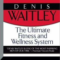 The Ultimate Fitness and Wellness System - Waitley, Denis