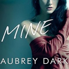 Mine - Dark, Aubrey