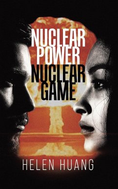 Nuclear Power Nuclear Game - Huang, Helen