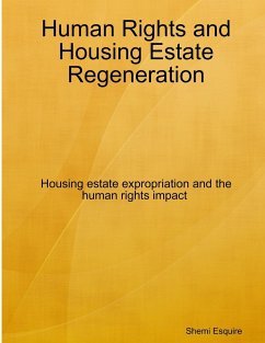 Human Rights and Housing Estate Regeneration - Esquire, Shemi