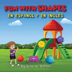 Fun With Shapes En Espanol Y Ingles - Dalton, Gale A