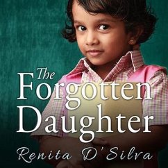 The Forgotten Daughter - D'Silva, Renita
