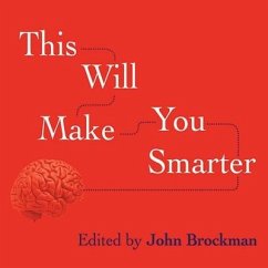 This Will Make You Smarter - Brockman, John