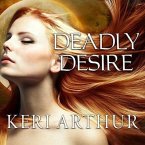 Deadly Desire Lib/E