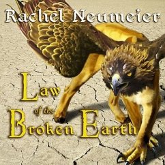 Law of the Broken Earth Lib/E - Neumeier, Rachel