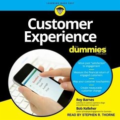 Customer Experience for Dummies - Barnes, Roy; Kelleher, Bob
