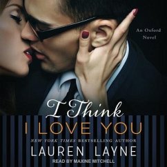 I Think I Love You - Layne, Lauren