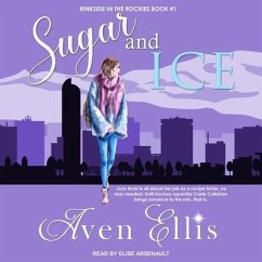 Sugar and Ice - Ellis, Aven