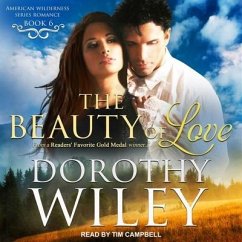 The Beauty of Love Lib/E - Wiley, Dorothy