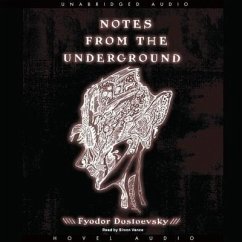 Notes from the Underground Lib/E - Dostoevsky, Fyodor