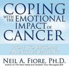 Coping with the Emotional Impact Cancer Lib/E: How to Become an Active Patient - Fiore, Neil