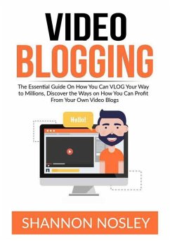 Video Blogging - Nosley, Shannon
