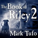 The Book of Riley 2 Lib/E: A Zombie Tale