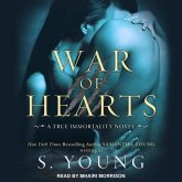War of Hearts Lib/E: A True Immortality Novel