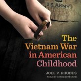 The Vietnam War in American Childhood Lib/E