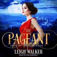 Vampire Royals 1: The Pageant - Walker, Leigh
