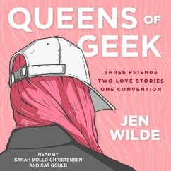 Queens of Geek Lib/E - Wilde, Jen