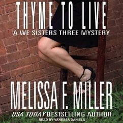 Thyme to Live - Miller, Melissa F.