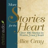 More Stories for the Heart Lib/E: The Second Collection