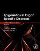 Epigenetics in Organ Specific Disorders