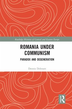 Romania under Communism - Deletant, Dennis (Georgetown University, USA and University College