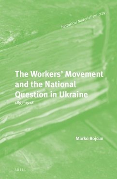 The Workers' Movement and the National Question in Ukraine - Bojcun, Marko