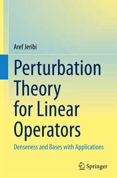 Perturbation Theory for Linear Operators - Jeribi, Aref