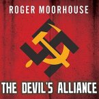 The Devils' Alliance Lib/E: Hitler's Pact with Stalin, 1939-1941