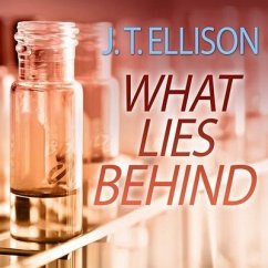 What Lies Behind - Ellison, J. T.