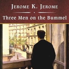 Three Men on the Bummel, with eBook Lib/E - Jerome, Jerome K.