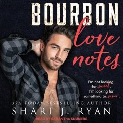 Bourbon Love Notes - Ryan, Shari J.