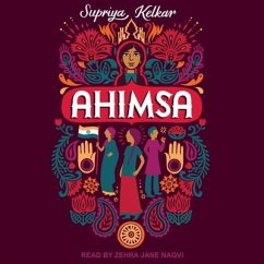 Ahimsa Lib/E - Kelkar, Supriya