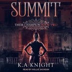 The Summit Lib/E: Their Champion Book Two