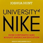 University of Nike Lib/E: How Corporate Cash Bought American Higher Education