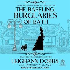The Baffling Burglaries of Bath Lib/E - Dobbs, Leighann; Williams, Harmony