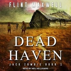 Dead Haven: A Zombie Novel - Maxwell, Flint