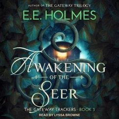 Awakening of the Seer - Holmes, E. E.